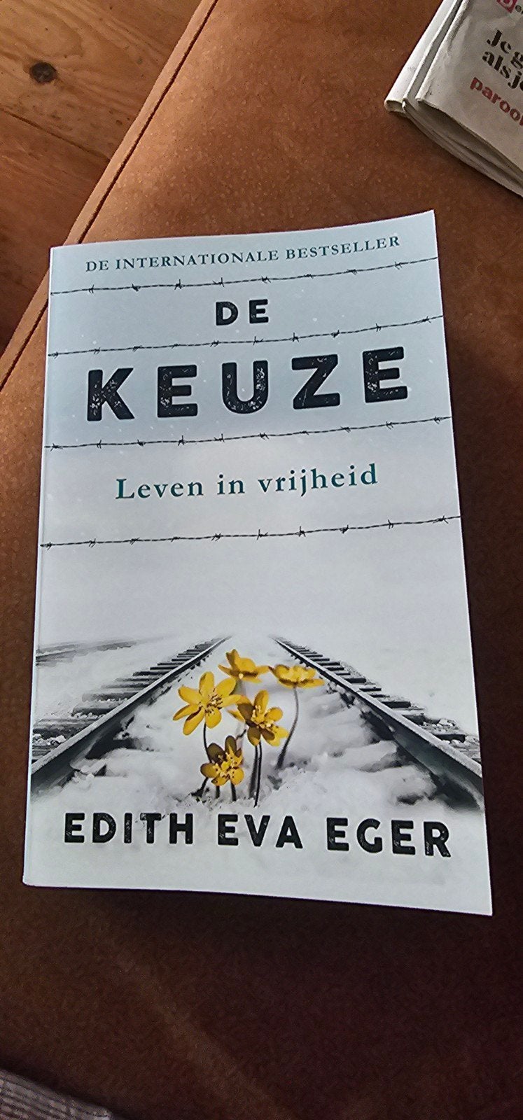 Edith Eva Eger - De keuze, Ophalen of Verzenden, Zo goed als nieuw, Edith Eva Eger