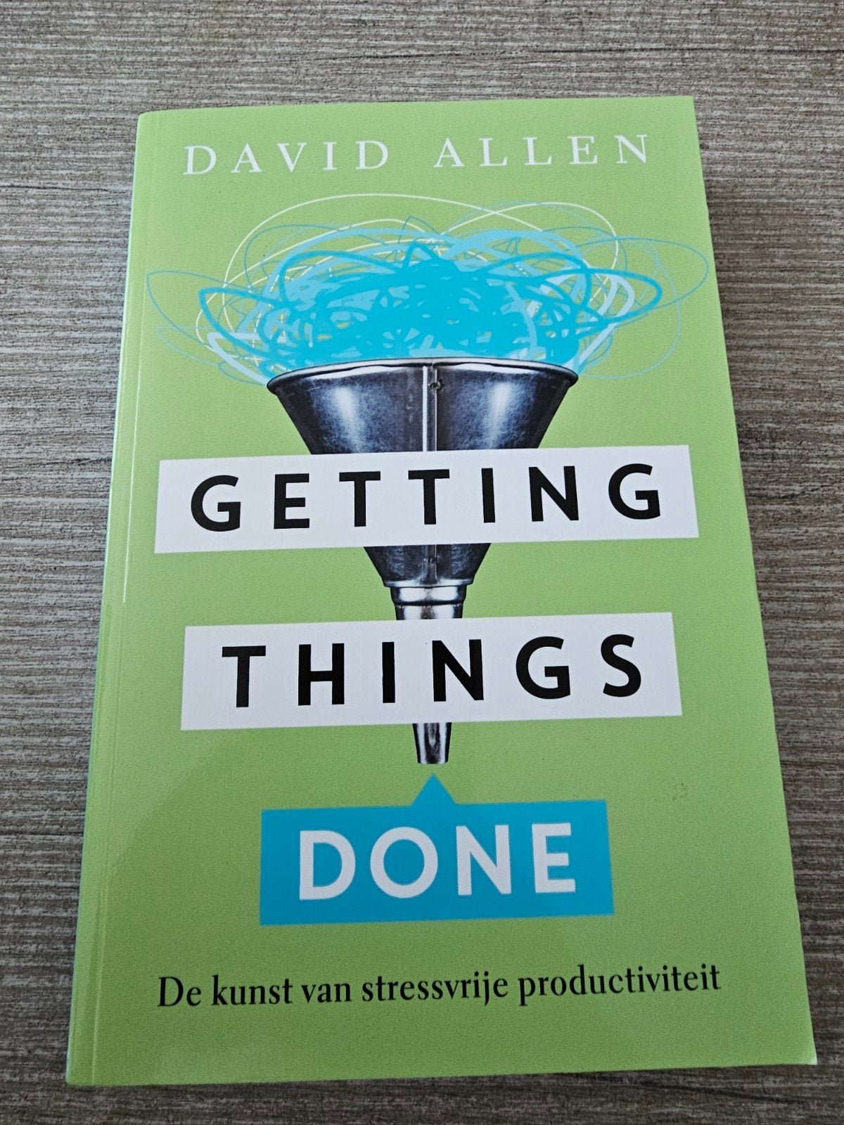 Getting Things Done David Allen (Stressvrije Productiviteit, Boeken, Ophalen of Verzenden, Gelezen, David Allen