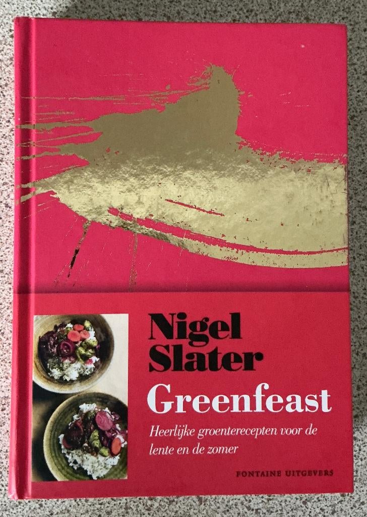 Greenfeast - Nigel Slater (NL), Boeken, Kookboeken, Ophalen of Verzenden, Zo goed als nieuw, Nigel Slater, Gezond koken