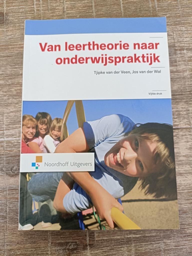 Van leertheorie naar onderwijspraktijk - Noordhoff, Gelezen, Tjipke van der Veen, Jos van der Wal, Gamma, HBO