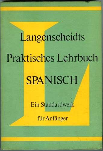 Praktisches lehrbuch Spanisch, Herman Willers and Jose  Maria Dominguez, Non-fictie, Ophalen of Verzenden, Zo goed als nieuw