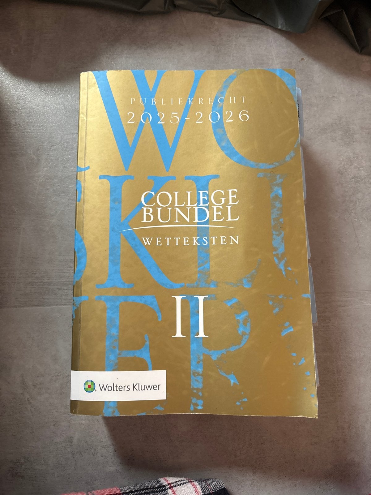 Collegebundel II Publiekrecht 2025-2026 Wolters Kluwer, Boeken, Ophalen of Verzenden, Gamma, Gelezen, HBO