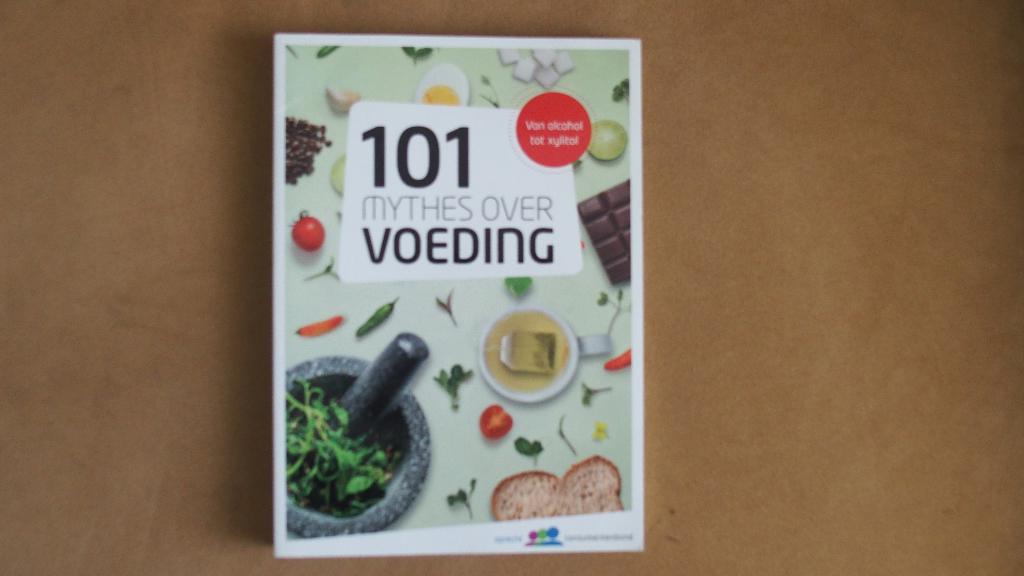 101 mythes over voeding - Consumentenbond, Boeken, Ophalen of Verzenden, Zo goed als nieuw, Dieet en Voeding, Consumentenbond
