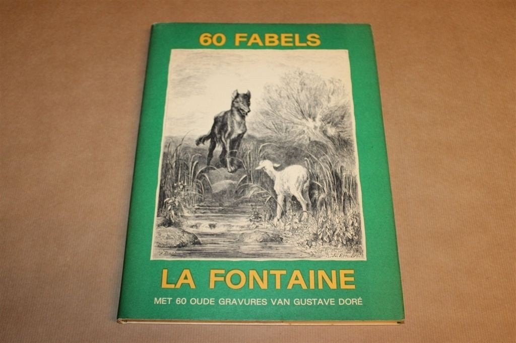 60 Fabels — La Fontaine met Gravures van Doré, Boeken, Sprookjes en Fabels, Ophalen of Verzenden, Gelezen