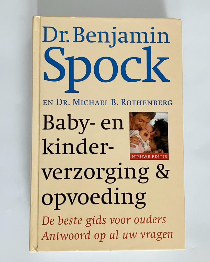 Dr. Spock | Baby- en kinderverzorging &opvoeding (hardcover), Ophalen of Verzenden, Zo goed als nieuw, Opvoeding tot 6 jaar