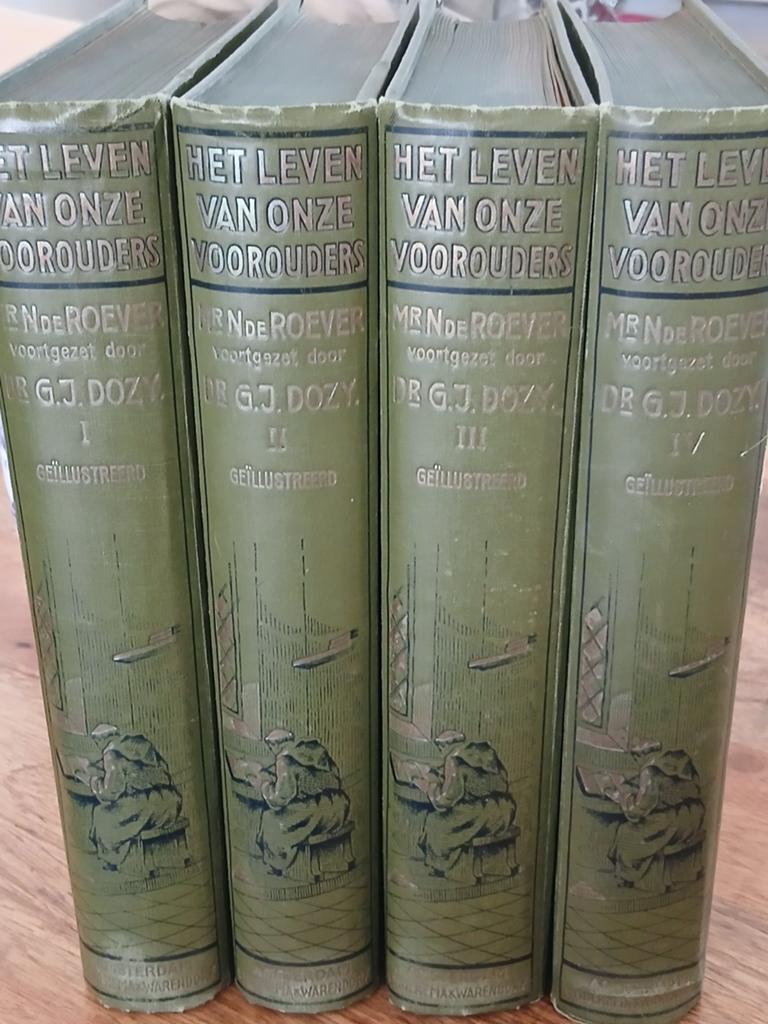 Het Leven Van Onze Voorouders - 4 Delen, Tweede Druk, Boeken, Ophalen of Verzenden, Gelezen, M.R.N. de Roever, Dr. G.J. Dozy, Nederland