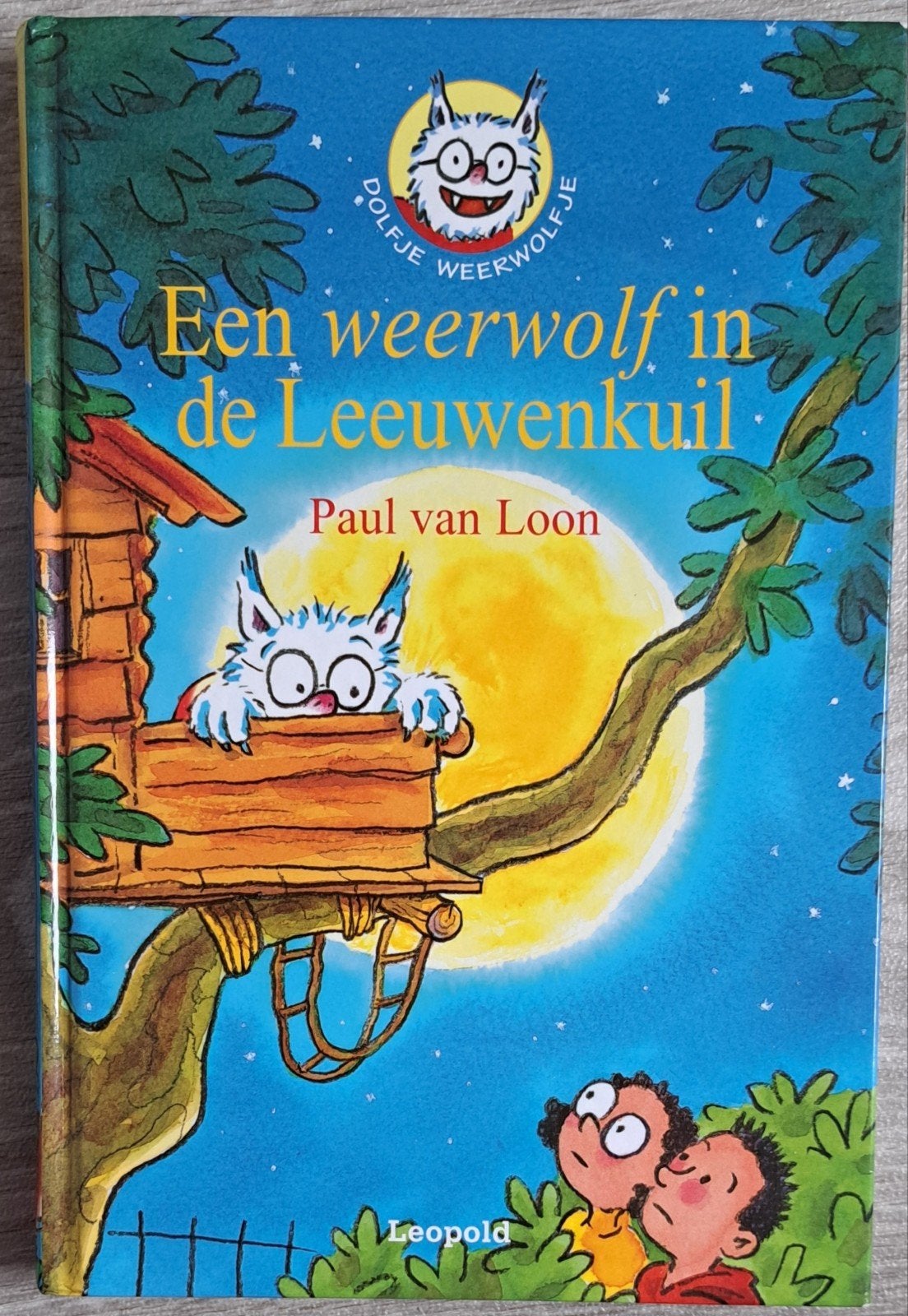 Dolfje Weerwolf - Een weerwolf in de Leeuwenkuil (z.g.a.n.), Ophalen, Zo goed als nieuw, Paul van Loon, Fictie algemeen