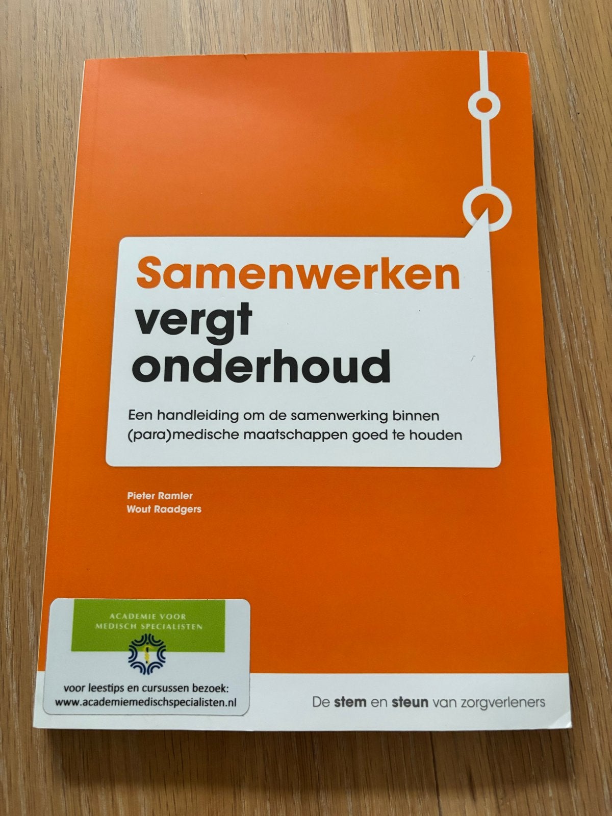 Samenwerken vergt onderhoud - Pieter Ramler & Wout Raadgers, Boeken, Ophalen of Verzenden, Gamma, Zo goed als nieuw, HBO