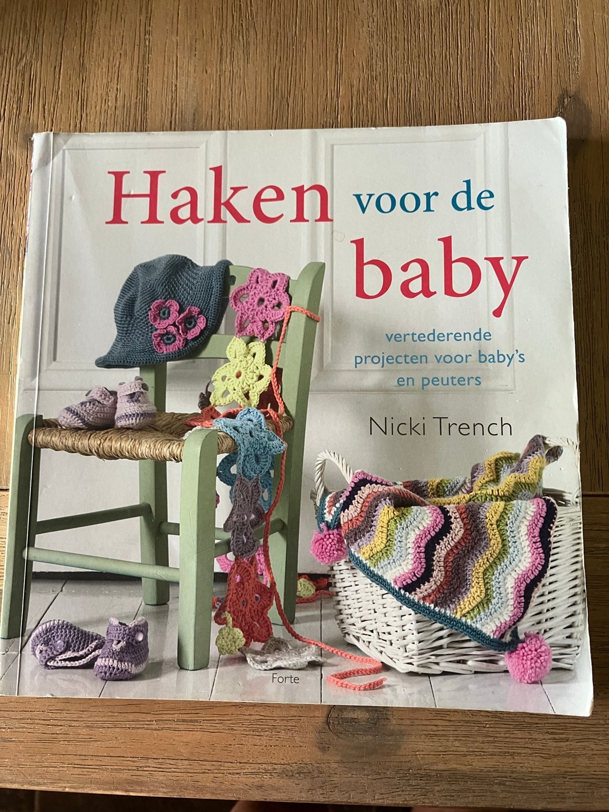 Haakboek Haken voor de baby - Nicki Trench, Hobby en Vrije tijd, Ophalen of Verzenden, Gebruikt, Haken, Patroon of Boek