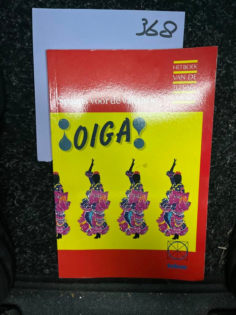 Spaans voor de vakantie: Oiga! Het boek van de Teleac, Ophalen of Verzenden, Zo goed als nieuw, Non-fictie