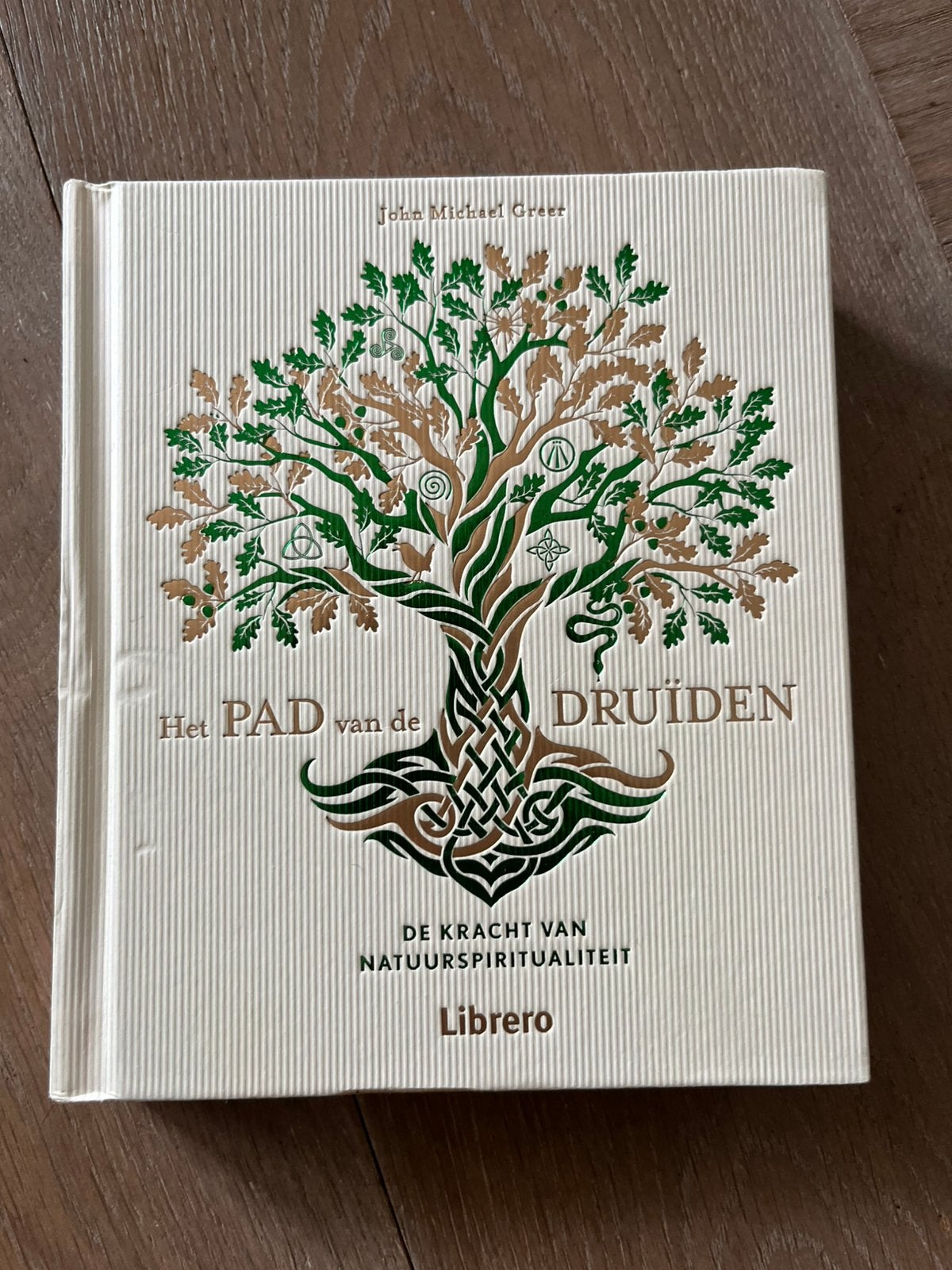 Het pad van de Druïden John Michael Greer, Ophalen of Verzenden, Zo goed als nieuw, Spiritualiteit algemeen, Achtergrond en Informatie