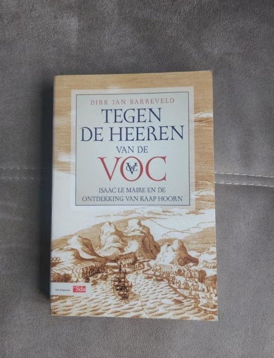 Tegen de Heeren van de VOC door Dirk Jan Barreveld, Boeken, Ophalen of Verzenden, Zo goed als nieuw, 17e en 18e eeuw, Dirk Jan Barreveld