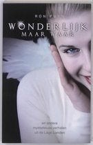 Wonderlijk maar waar - Ron Puyn., Spiritualiteit algemeen, Overige typen, Ophalen of Verzenden, Zo goed als nieuw