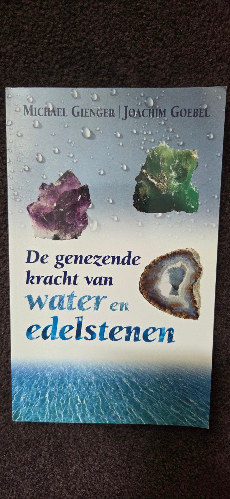 De genezende kracht van water en edelstenen, Ophalen of Verzenden