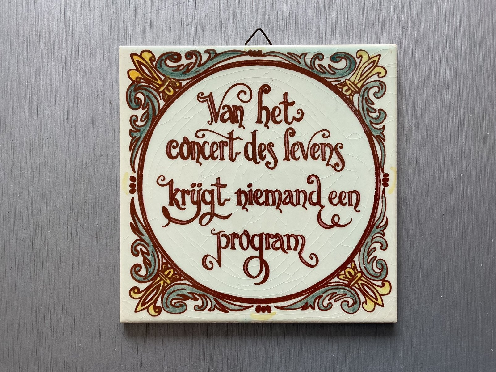 Vintage Van het concert des levens … spreekwoord wandtegel, Antiek en Kunst, Ophalen of Verzenden
