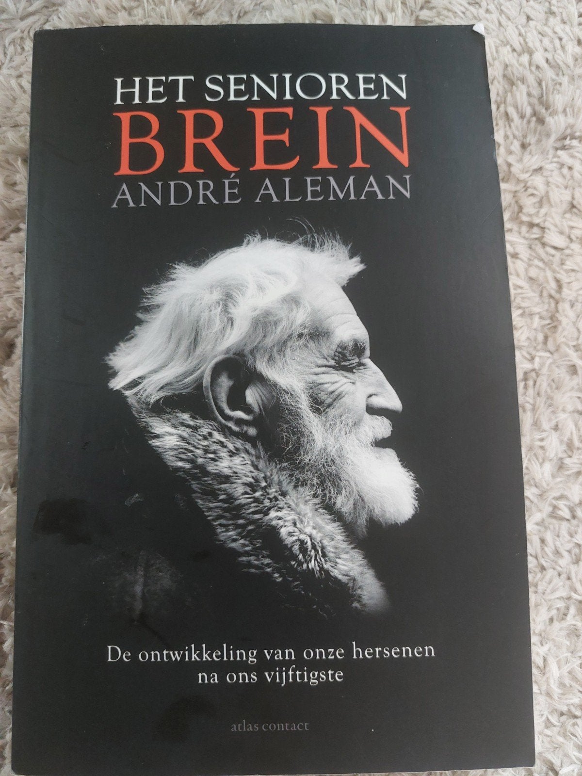 Het Seniorenbrein - André Aleman (Zo goed als nieuw), Ophalen of Verzenden, Zo goed als nieuw, Functieleer of Neuropsychologie