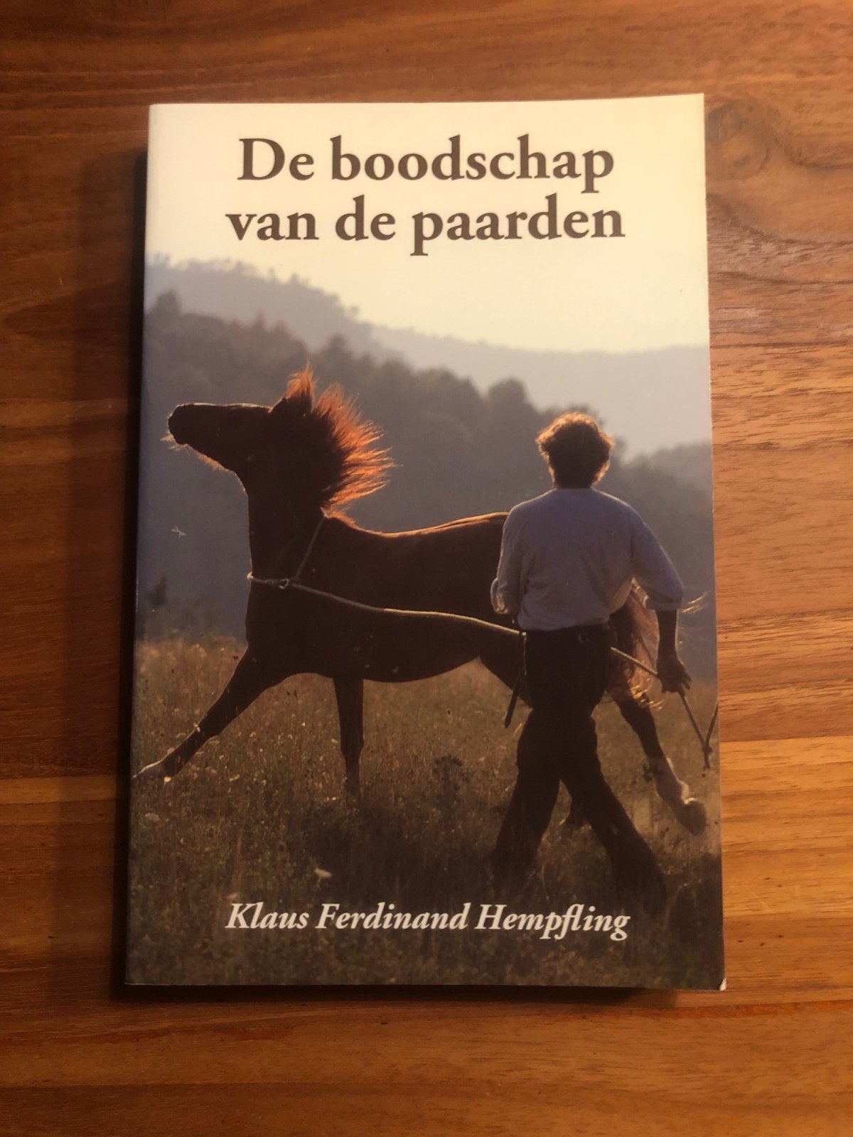 De boodschap van de paarden - Klaus Ferdinand Hempfling, Ophalen of Verzenden, Zo goed als nieuw, Paarden of Pony's
