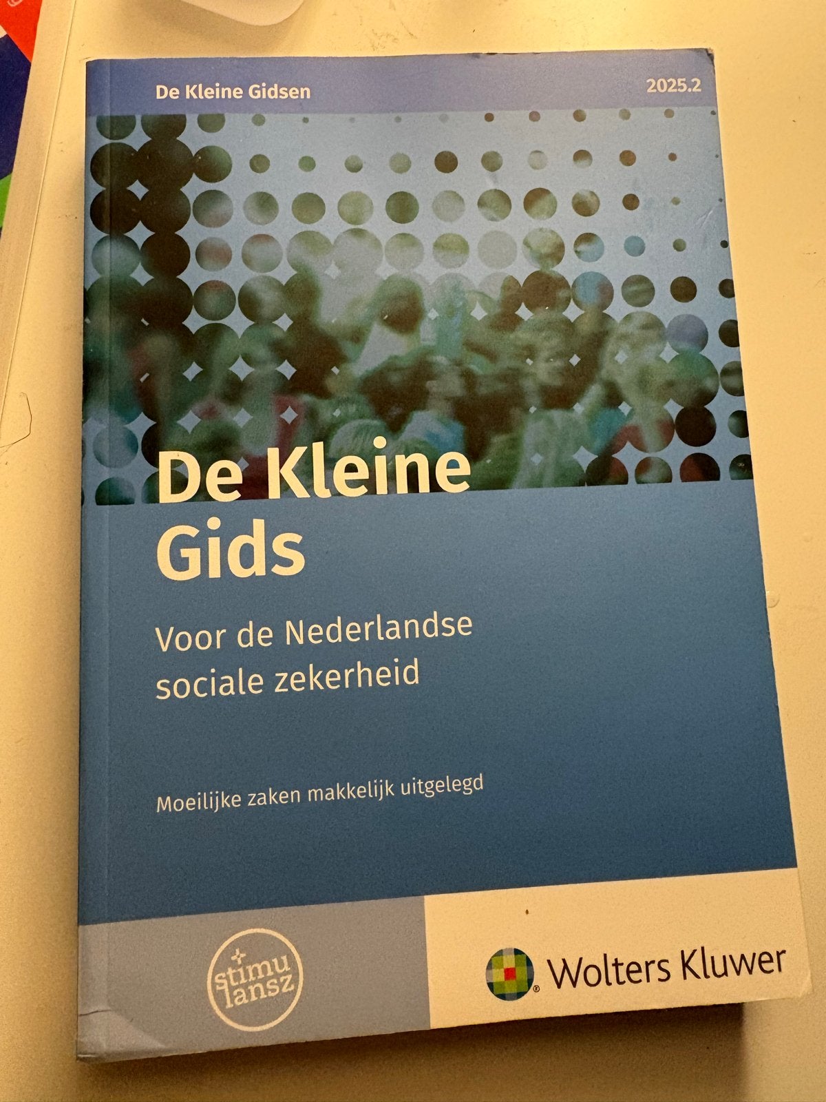 De Kleine Gids voor de Nederlandse sociale zekerheid 2025.2, Ophalen of Verzenden, Gamma, Nieuw, HBO