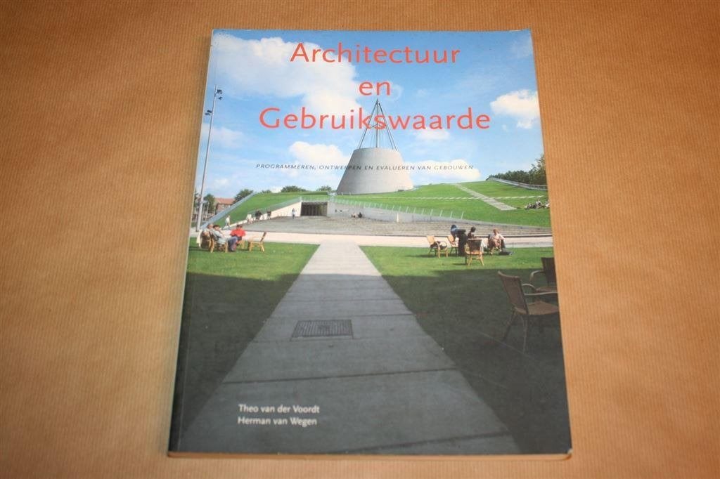 Architectuur en gebruikswaarde. Programmeren, ontwerpen....., Boeken, Ophalen of Verzenden, Gelezen, Architecten