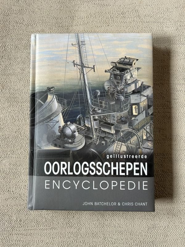 Geïllustreerde oorlogsschepen encyclopedie Batchelor, Chant, Ophalen of Verzenden, Voor 1940, Gelezen, Marine