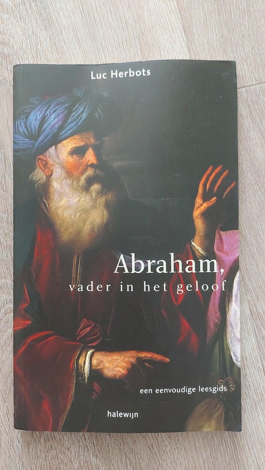 H11: Abraham, vader in het geloof - Luc Herbots, Ophalen of Verzenden
