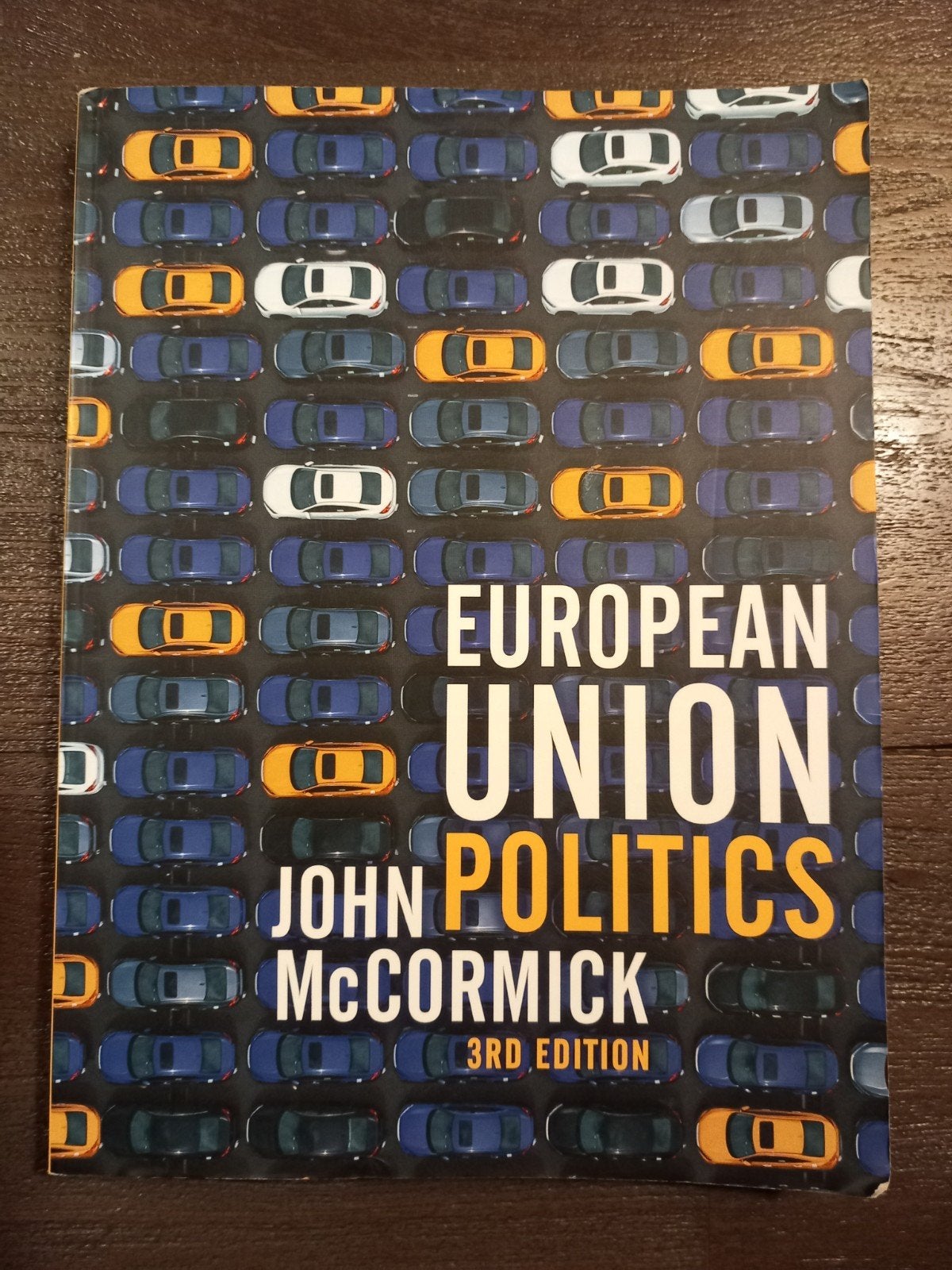 John McCormick (Author) - European Union Politics, Ophalen of Verzenden, Zo goed als nieuw, John McCormick (Author)
