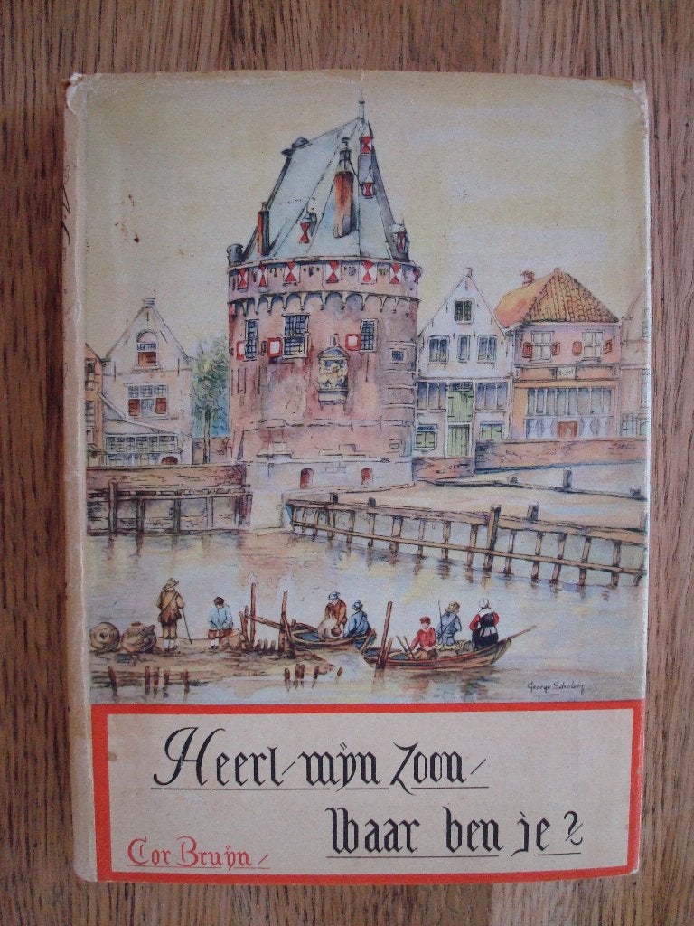 Cor Bruijn - Heert mijn zoon, waar ben je? 1e druk uit 1949, Noord-Holland, Cor Bruijn, Ophalen, Gelezen