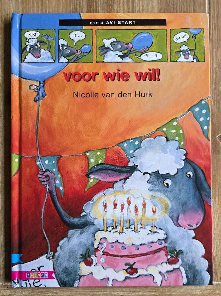 Voor wie wil! - AVI Start - Strip - Groep 3, Boeken, Ophalen of Verzenden, Zo goed als nieuw, Nicolle van den Hurk, Fictie algemeen