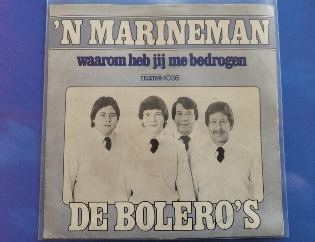De Bolero's - Marineman - Waarom heb jij me bedrogen., Ophalen, Zo goed als nieuw, Overige formaten, Levenslied of Smartlap