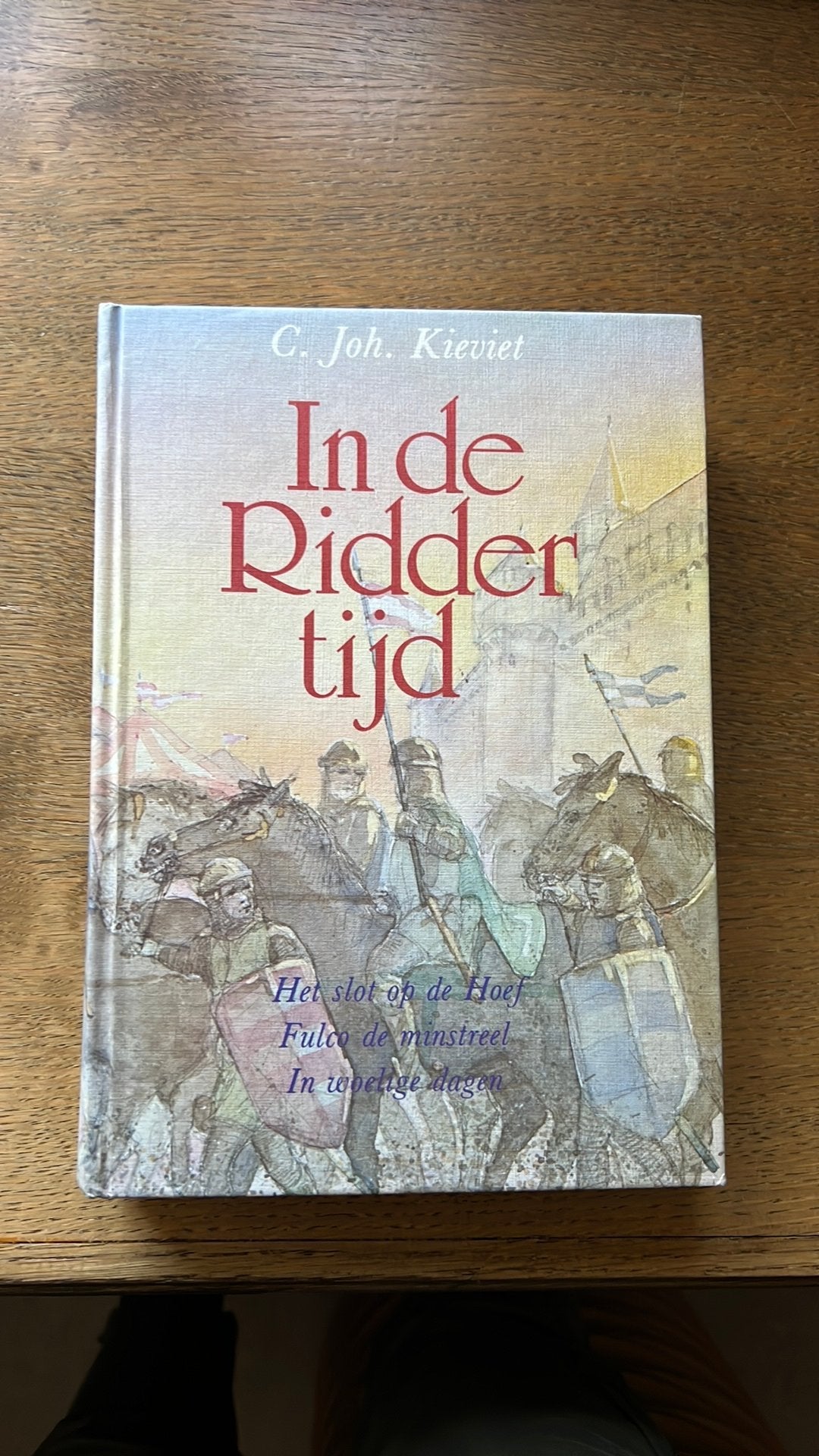 In de Riddertijd - C. Joh. Kieviet, Boeken, Kinderboeken | Jeugd | onder 10 jaar, Gelezen, Fictie algemeen, Ophalen of Verzenden