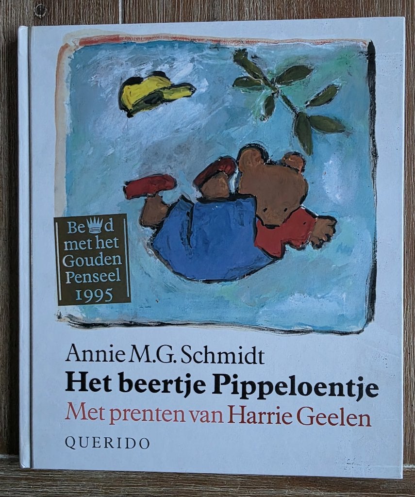 Het beertje Pippeloentje - Annie M.G. Schmidt, Annie M.G. Schmidt, Fictie algemeen, Jongen of Meisje, Ophalen of Verzenden