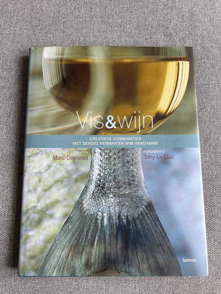 Vis & Wijn: Creatieve combinaties met Sergio Herman, Boeken, Kookboeken, Ophalen of Verzenden, Zo goed als nieuw, Europa, Hoofdgerechten