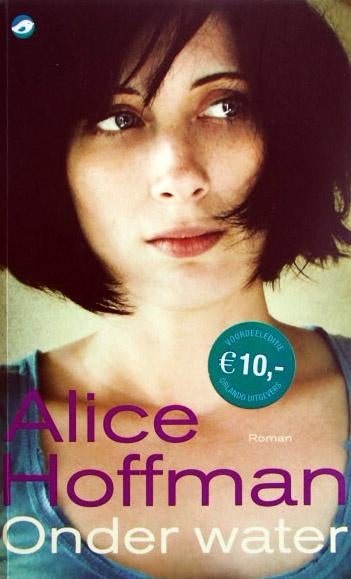 Alice Hoffman - Onder water, Ophalen of Verzenden, Zo goed als nieuw, Alice Hoffman, Amerika