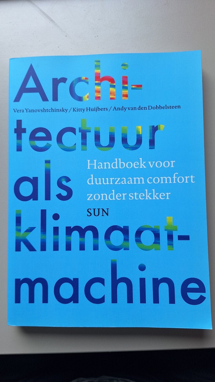 Architectuur als Klimaat machine, Ophalen of Verzenden, Zo goed als nieuw