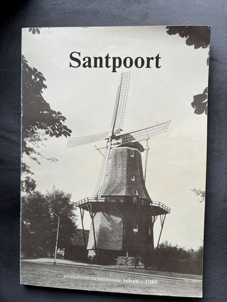 Santpoort - Monumentencommissie Velsen - 1989, Monumentencommissie Velsen, Ophalen of Verzenden, 20e eeuw of later, Gelezen