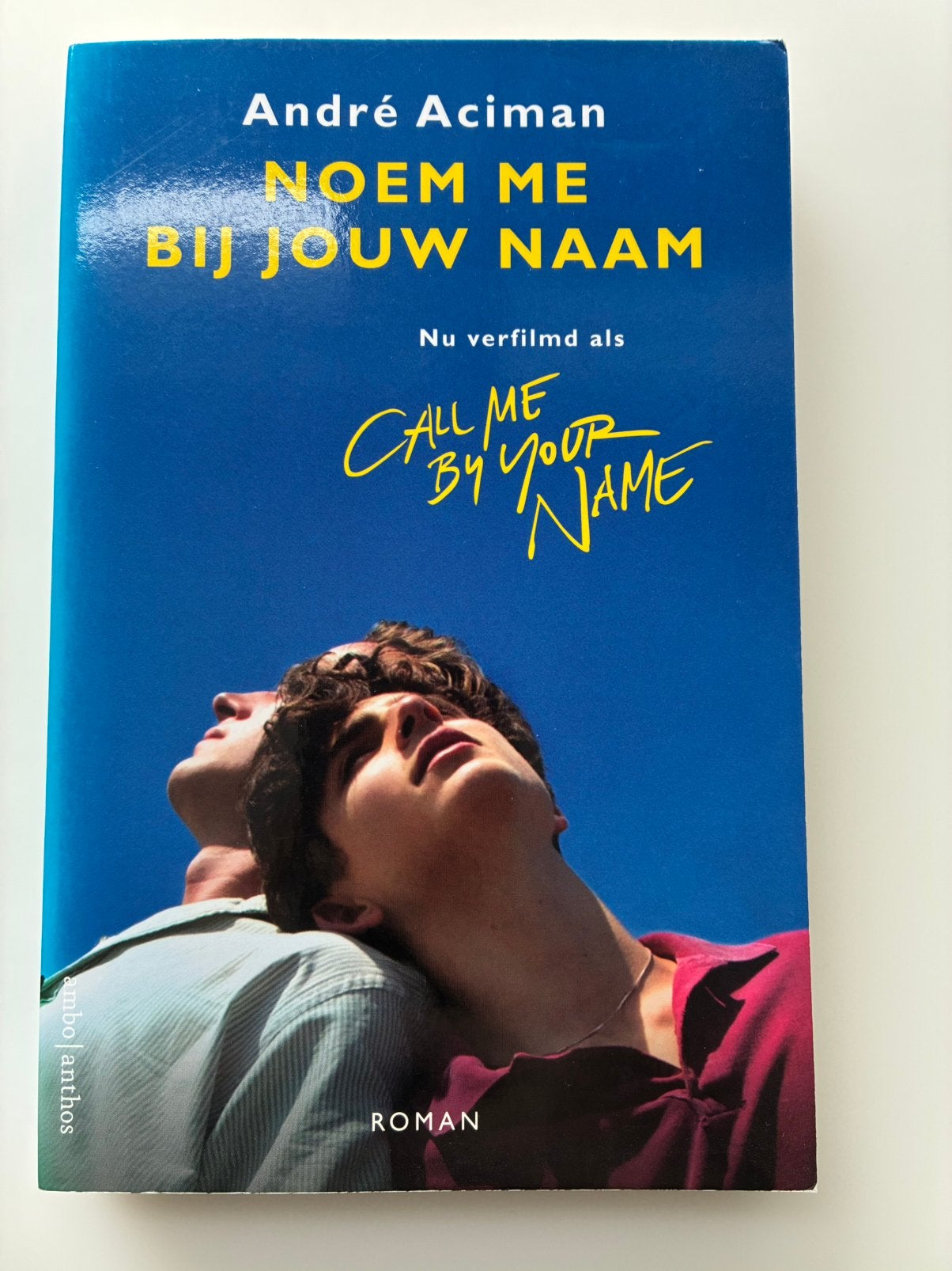 Andre Aciman - Noem me bij jouw naam - filmeditie, Ophalen of Verzenden, Zo goed als nieuw, Andre Aciman