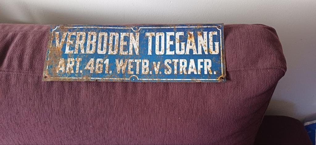 Vintage verboden toegang bordje, Ophalen of Verzenden, Gebruikt