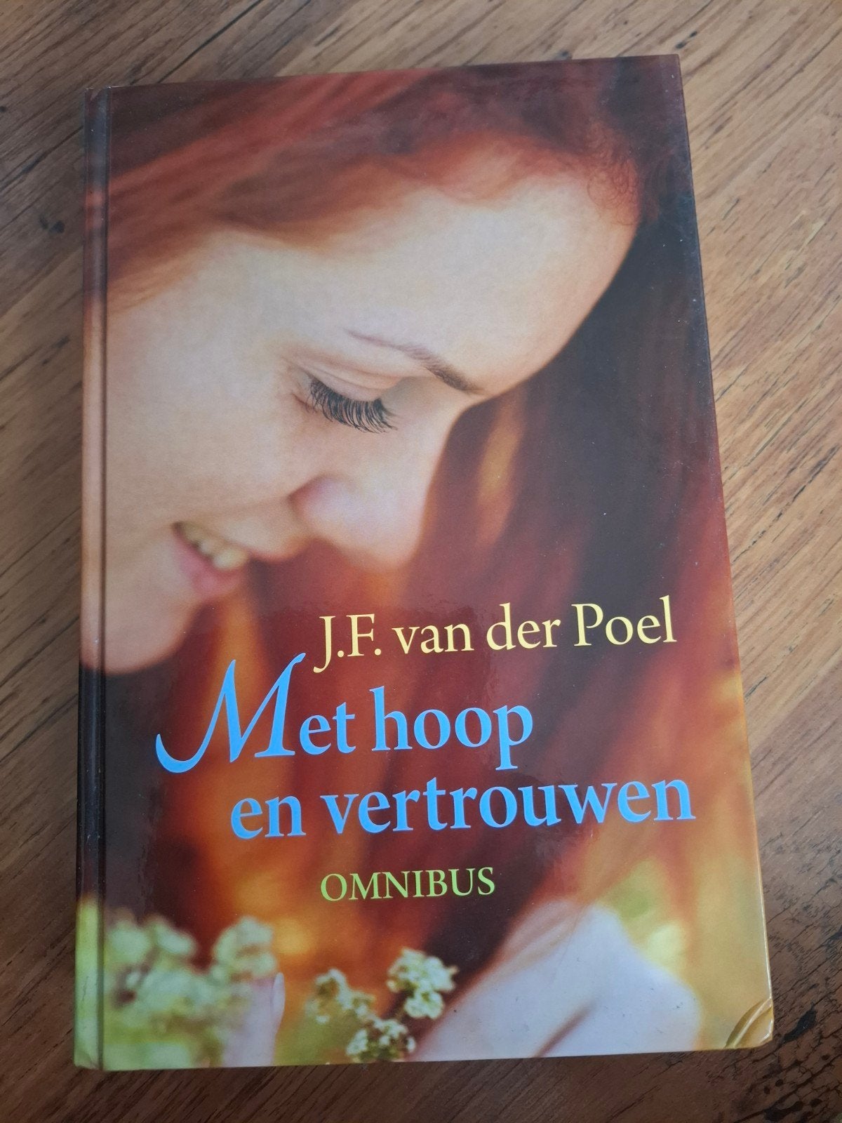 J.F. van der Poel - Met hoop en vertrouwen, Gelezen, Noord-Brabant, J.F. van der Poel, Ophalen of Verzenden
