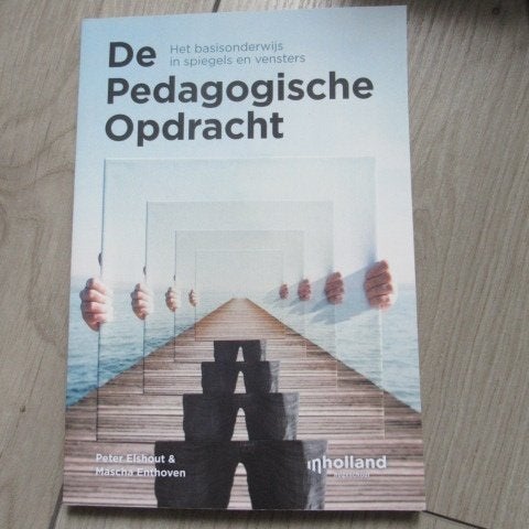 De Pedagogische Opdracht - Peter Elshout & Mascha Eindhoven, Ophalen of Verzenden, Alpha, Gelezen, HBO