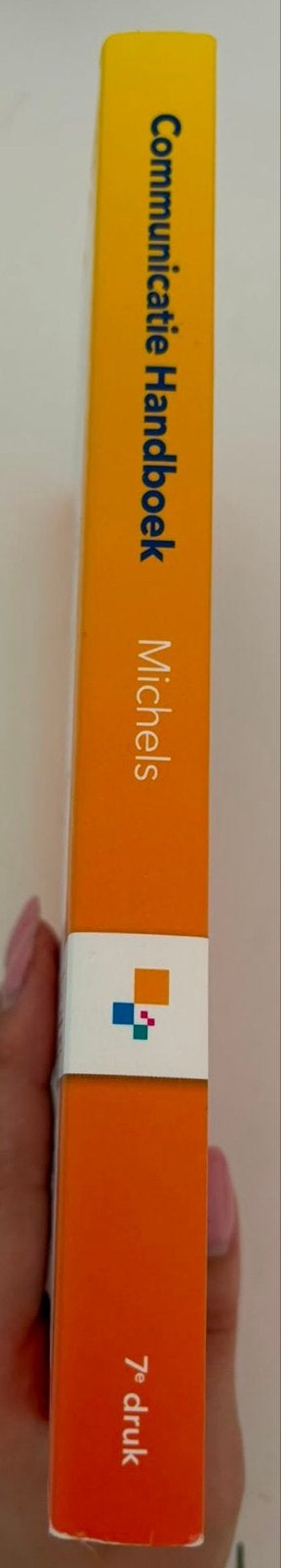 Communicatie Handboek - Wil Michels (7e druk), Boeken, Studieboeken en Cursussen, Ophalen of Verzenden, Alpha, Zo goed als nieuw