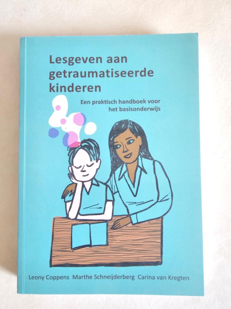 Lesgeven aan getraumatiseerde kinderen Leony Coppens, Boeken, Ophalen of Verzenden, Beta, Zo goed als nieuw, HBO
