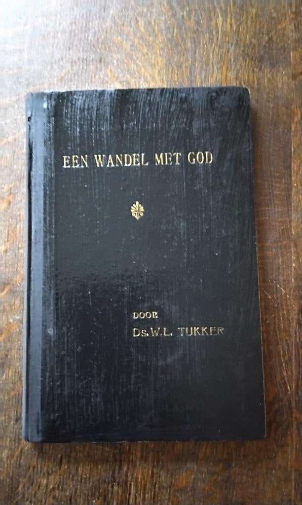 Een wandel met God, door Ds W.L.Tukker., Boeken, Ophalen of Verzenden, Gelezen, Ds W.L.Tukker