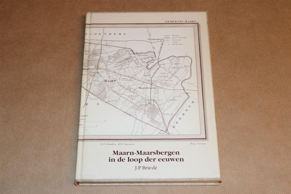 Maarn-Maarsberen in de loop der eeuwen / J.P. Briedé, Ophalen of Verzenden, Nieuw