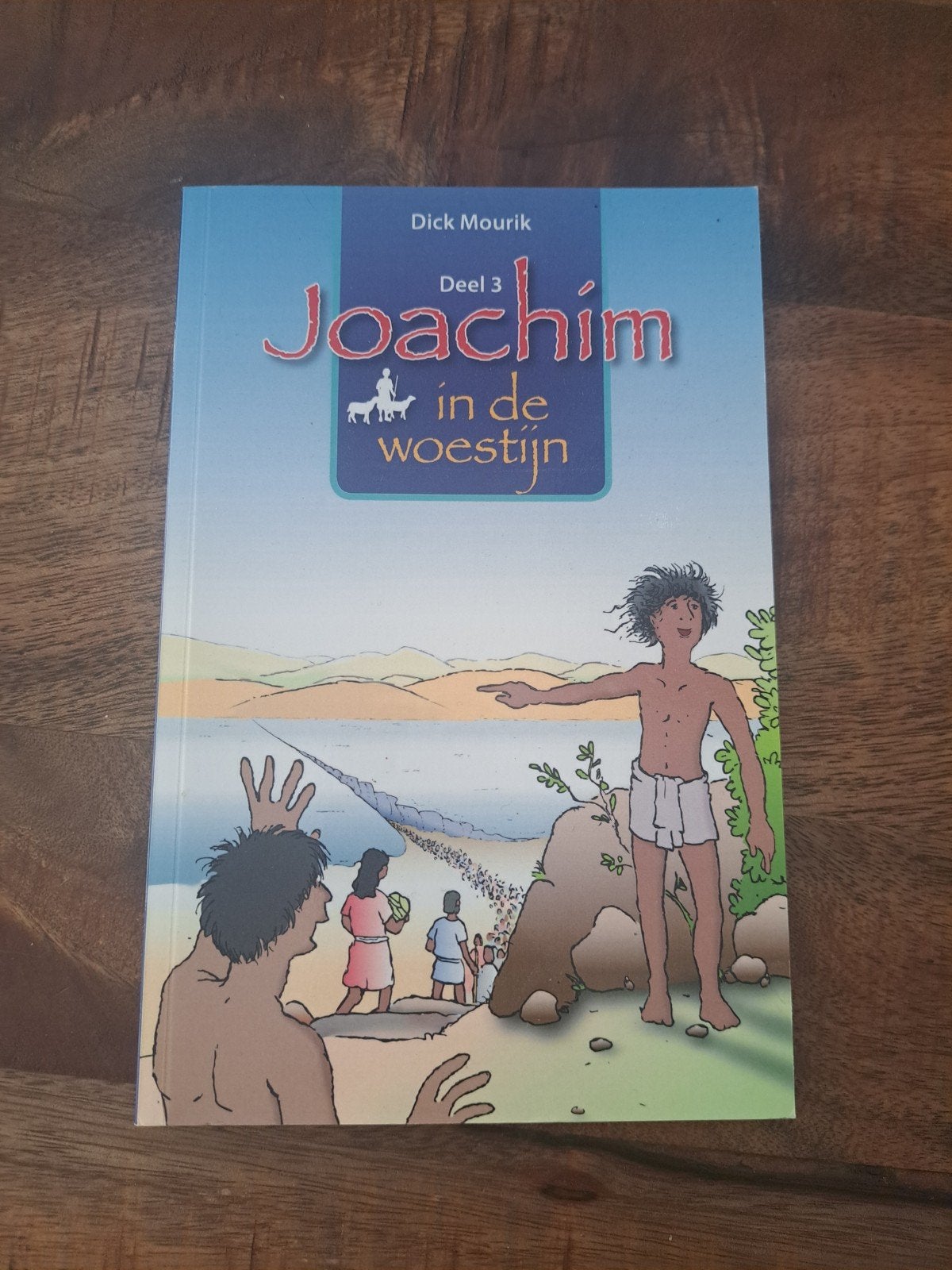 Joachim in de woestijn - Deel 3 (Dick Mourik), Ophalen