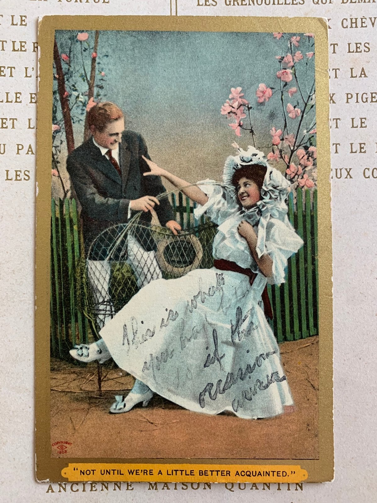1909 Not until we’re a little better acquainted (HE), Ophalen of Verzenden, Voor 1920, Gelopen, Overige thema's
