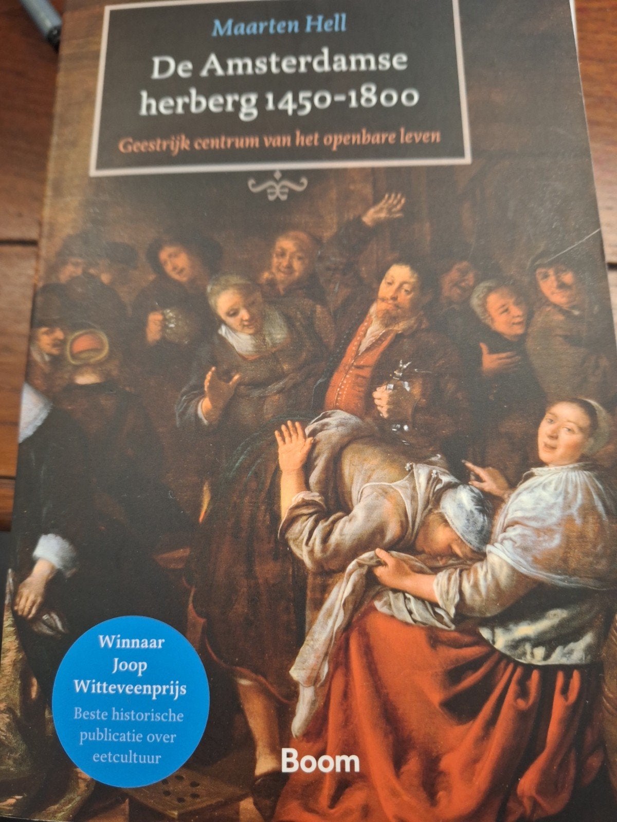 Maarten Hell - De Amsterdamse herberg 1450-1800, Verzenden, Maarten Hell, Zo goed als nieuw, 17e en 18e eeuw