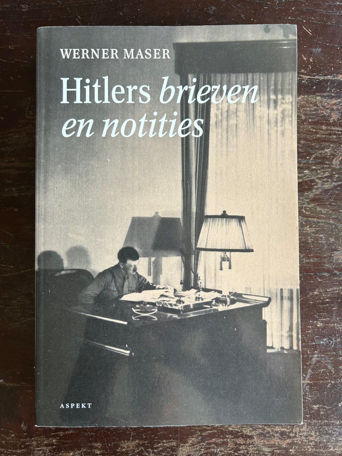 W. Maser - Hitlers brieven en notities, Ophalen of Verzenden, Zo goed als nieuw, W. Maser