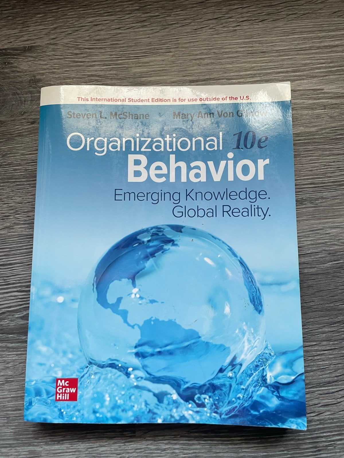 Organizational Behavior 10e - McShane & Von Glinow, Ophalen of Verzenden, Gamma, Zo goed als nieuw, HBO