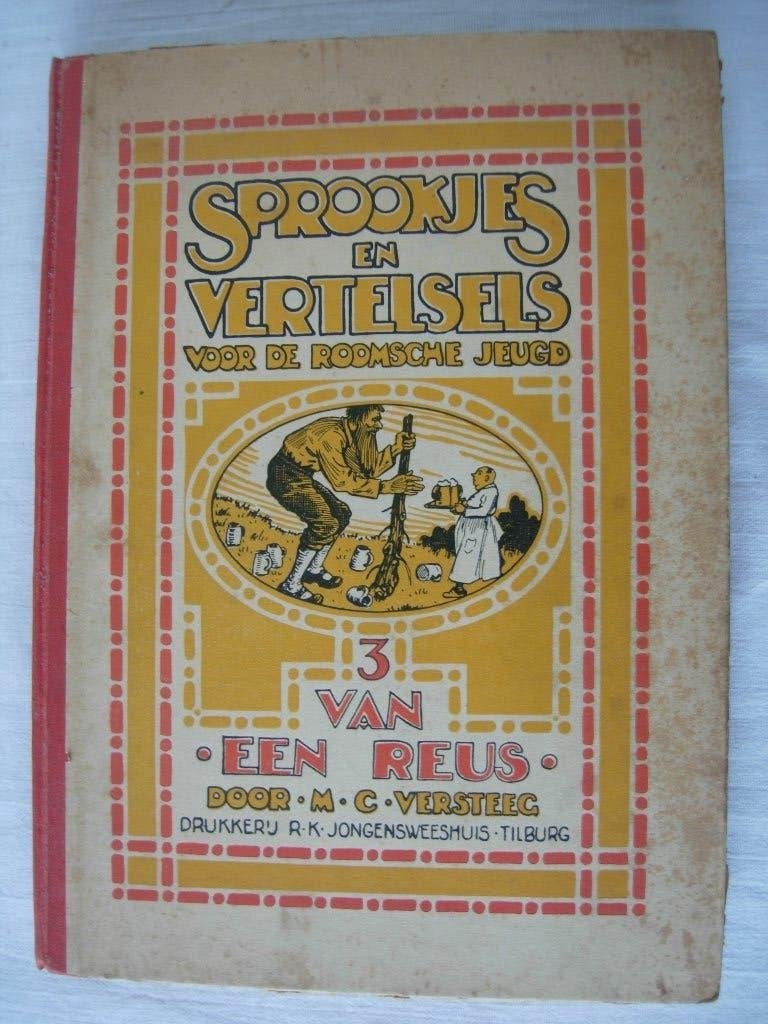 Versteeg Sprookjes Van een reus Jongensweeshuis Tilburg, Boeken, Gelezen, Verzenden, M.C. Versteeg, Fictie