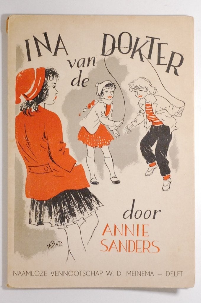 Ina van de Dokter - Annie Sanders - Vintage kinderboek 1952, Verzenden, Annie Sanders